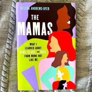 Like new, Hardcover. The Mamas book by Heleen Andrews-Dyer